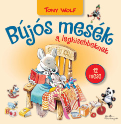 Tony Wolf - Bjs mesk a legkisebbeknek