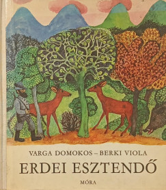 Varga Domokos - Erdei esztend�
