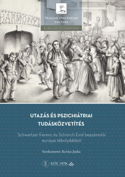 Kov�cs Janka   (SZERK.) - Utaz�s �s pszichi�triai tud�sk�zvet�t�s