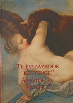 "Te vszzadok kegyence"