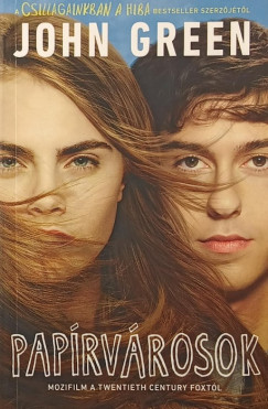 John Green - Papírvárosok
