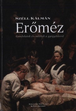 Sz�ll K�lm�n - Er�m�z