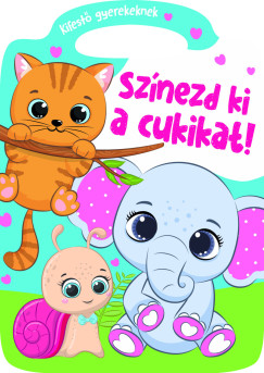 Sznezd ki a cukikat!