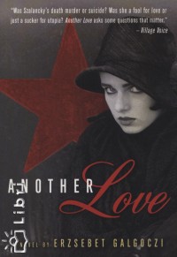 Galgczi Erzsbet - Another Love