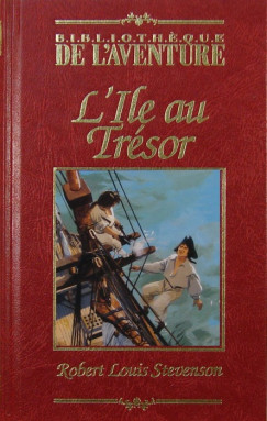 Robert Louis Stevenson - L'Ile au Trsor