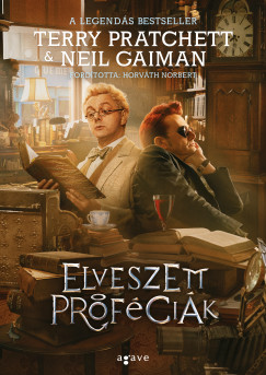 Neil Gaiman - Terry Pratchett - Elveszett próféciák
