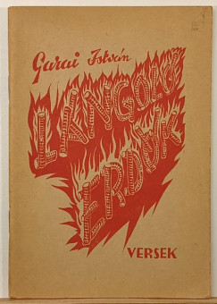 Garai Istvn - Lngol erdk