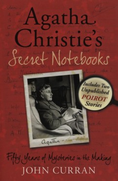 John Curran - Agatha Christie's Secret Notebooks