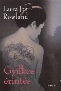 Laura Joh Rowland - Gyilkos rints