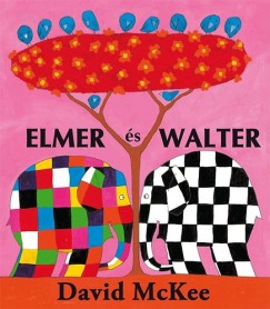 David Mckee - Elmer s Walter