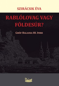 Szircsik va - Rabllovag vagy fldesr?