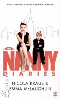 Nicola Kraus - Emma Mclaughlin - The Nanny Diaries