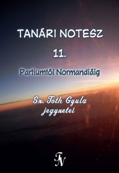 Sz. Tth Gyula - Tanri notesz 11.