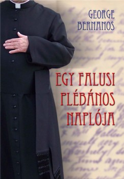 Georges Bernanos - Egy falusi plbnos naplja