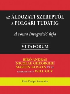 Martin Kovats, eljko Jovanovi Br Andrs , Nicolae Georghe - Az ldozati szereptl a polgri tudatig