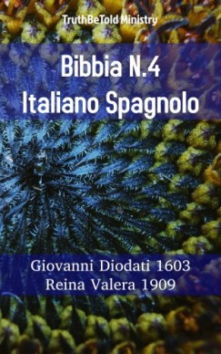 Giovann Truthbetold Ministry Joern Andre Halseth - Bibbia N.4 Italiano Spagnolo