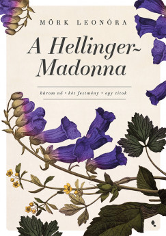 Mrk Leonra - A Hellinger-Madonna