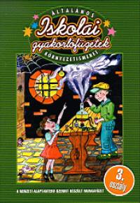Letenyei Lajosn - ltalnos iskolai gyakorl fzetek krnyezetismeret 3.