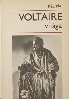 R�z P�l - Voltaire vil�ga