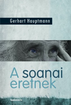 Gerhart Hauptmann - A soanai eretnek