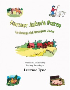 Tysoe Laurence - Farmer John`s Farm