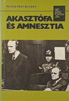 Peter Przybylsky - Akaszt�fa �s amnesztia