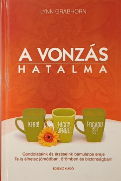 Grabhorn Lynn - A vonz�s hatalma