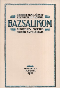 Bazsalikom - Modern szerb kltk antolgija