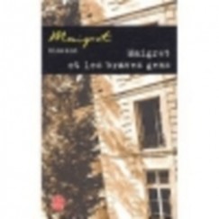 Georges Simenon - MAIGRET ET LES BRAVES GENS