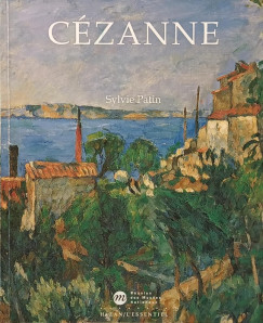 Sylvie Patin - Cézanne (francia nyelvű!)