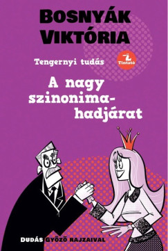 Bosnyk Viktria - A nagy szinonima-hadjrat