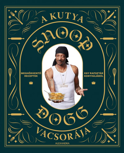 Ford Ryan - Snoop Dogg - A kutya vacsorája