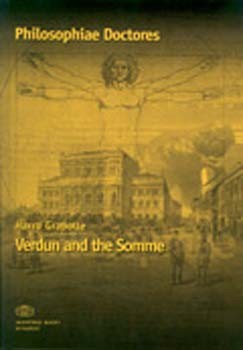 Harro Grabolle - Verdun and the Somme