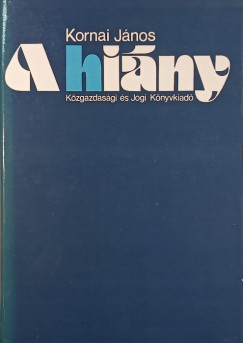 Kornai János - A hiány