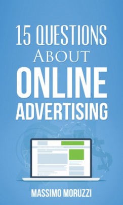 Massimo Moruzzi - 15 Questions About Online Advertising