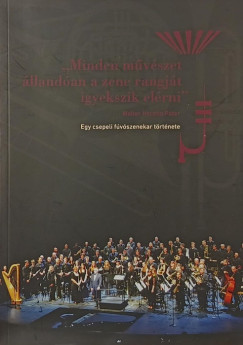 Egy csepeli f�v�szenekar t�rt�nete