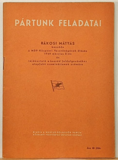 Rkosi Mtys beszde a MDP-Kzponti Vezetsgnek lsn 1949 mr. 5.