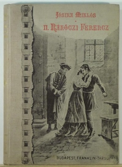 Jósika Miklós - II. Rákóczi Ferencz
