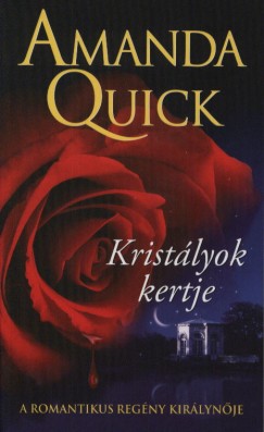 Amanda Quick - Kristlyok kertje