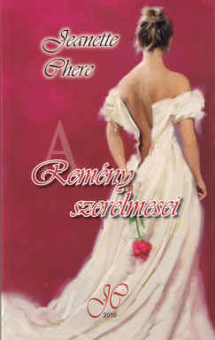 Chere Jeanette - A rem�ny szerelmesei