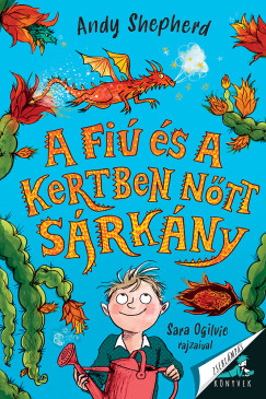 Andy Shepherd - A fi s a kertben ntt srkny