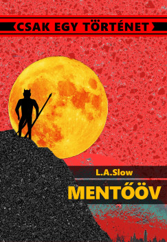 L.A. Slow - Mentőöv