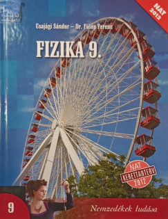 Csajgi Sndor - Dr. Flp Ferenc - Fizika 9.