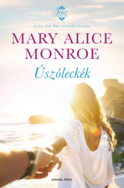 Monroe Mary Alice - Mary Alice Monroe - Úszóleckék