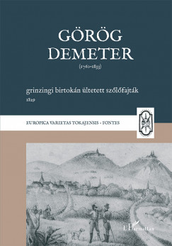Grg Demeter - Grg Demeter grinzingi birtokn ltetett szlfajtk, 1829