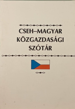 Simk Gyrgy  (Szerk.) - Cseh - magyar kzgazdasgi sztr