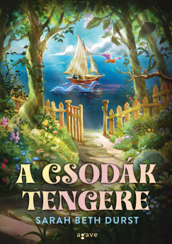 Sarah Beth Durst - A csodák tengere