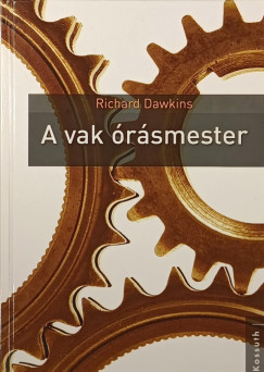 Richard Dawkins - A vak órásmester