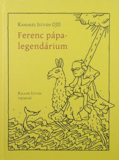 Kamars Istvn - Ferenc ppa legendriuma