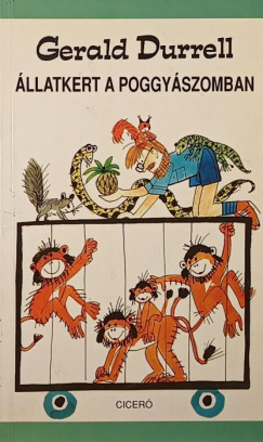 Gerald Durrell - llatkert a poggyszomban